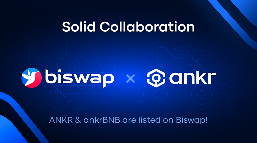 Biswap同Ankr Collaboration合作